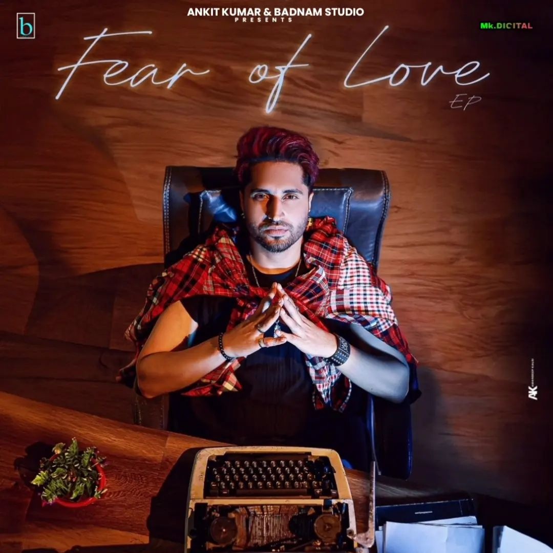 Fear Of Love  Jassie gill ft Shraddha Patray 